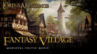 Relaxing Medieval Music | Peaceful Village - Fantasy Music, Inspirational, Village Ambience