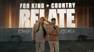 For King & Country - Relate (R3HAB Remix) (Official Visualizer)