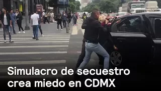 Simulacro de secuestro crea miedo en CDMX - CDMX - En Punto con Denise Maerker