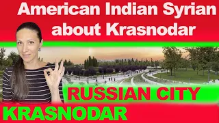 Russian city KRASNODAR. About the city. What to visit in Krasnodar?
