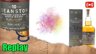 Live 211  - Deanston 10 Pedro Ximénez - 'Tacky Fantastic' - Whisky Mystery 12 Minute Blind Challenge