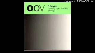 T-Empo~Saturday Night Sunday Morning [Original T-Empo Mix]