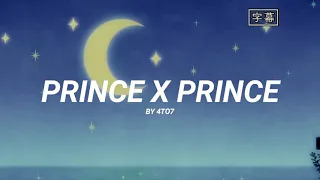 PRINCE X PRINCE by 4to7 || Sub español ||  (Watashi ga Motete Dousunda opening theme)