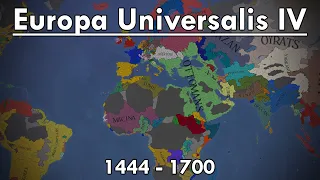 EU4 | 1444 - 1700 [Timelapse]