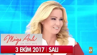 Müge Anlı ile Tatlı Sert 3 Ekim 2017 - Tek Parça