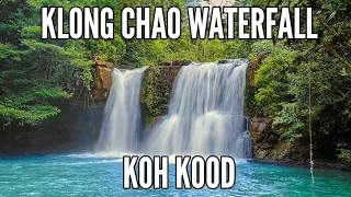 🇹🇭 Klong Chao Waterfall | น้ำตกคลองเจ้า | Koh Kood