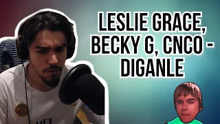 REACCIÓN A | LESLIE GRACE, BECKY G, CNCO - DIGANLE (OFFICIAL VIDEO)