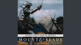 Scherzo (Mount and Blade Original Video Game Soundtrack)