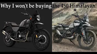 Why I didn't wait for the 450 Himalayan to be released and brought a 411 instead!