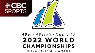 2022 49er, 49erFX and Nacra 17 World Sailing Championships: Qualifying - Day 1 | CBC Sports