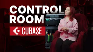 CONTROL ROOM в Cubase 12: как пользоваться и кому это нужно?