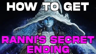 Elden Ring How to Unlock Ranni's SECRET Ending |  Getting Married To Witch | Age of Stars Ending