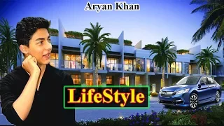 Aryan Khan Lifestyle, School, Girlfriend, House, Cars, Net Worth, Family, Biography 2018