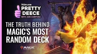 [MTG] The Truth Behind Magic's Most Random Deck | Pretty Deece