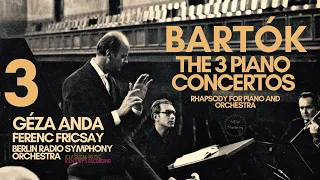 Bartók - Piano Concerto No. 3 Sz. 119 / Remastered (Century's recording: Géza Anda Ferenc Fricsay)