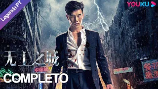 Legenda PT-BR | ✊ CIDADE DE CAOS 🔥 | Filme | Ação/Suspense/Kungfu | YOUKU