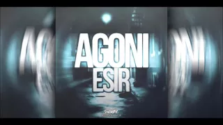 Agoni - Esir (2016)