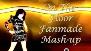 Just Dance 4 - On The Floor [Fanmade Mashup]