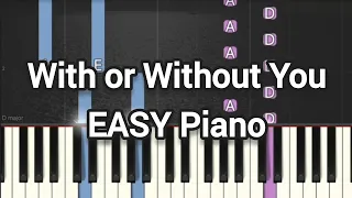 U2 - With Or Without You | Simple Piano (Piano Cover, Piano Tutorial) Sheet 琴譜