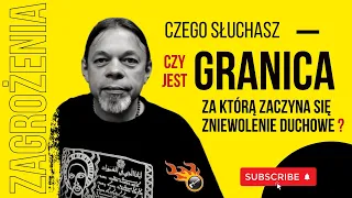 Czy można określić granicę, za którą w muzyce zaczyna się zniewolenie duchowe?