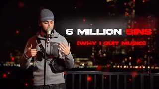 Ibby - 6 Million Sins (Why I Quit Music)