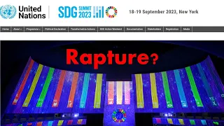 Will the Rapture Take Place at the SDG 2023 Conference?