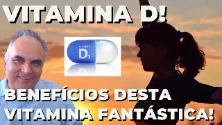 Vitamina D! Reduz inflamação, melhora defesa do corpo e faz bem aos olhos!