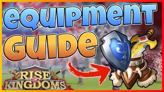 ULTIMATE EQUIPMENT GUIDE for Rise of Kingdoms: from Free-To-Play to High Spenders