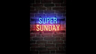 Super Sunday