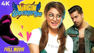 Virgin Bhanupiya (वर्जिन भानुप्रिया ) 4K Full Movie | Urvashi Rautela, Rumana Molla & Gautam Gulati