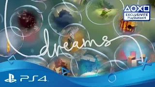 Dreams | Trailer d'annonce E3 2015 | Exclu PS4 & PS VR