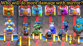 WHICH CARD WILL DO MORE DAMAGE WITH THE MIRROR? CLASH ROYALE BATTLES