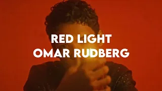 Omar Rudberg | Red Light (Lyrics)