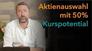 Aktienauswahl mit 50% Kurspotential