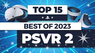 TOP 15 PSVR 2 : Les Meilleurs Jeux PlayStation VR 2 | Best of 2023