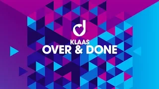 Klaas – Over & Done