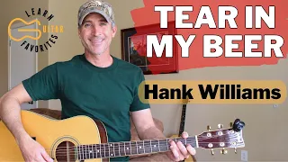 Tear In My Beer - Hank Williams - Guitar Lesson | Tutorial