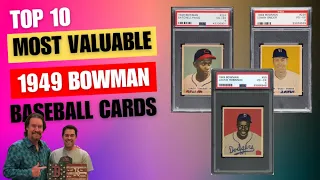 Top 10 Most Valuable 1949 Bowman Baseball Cards