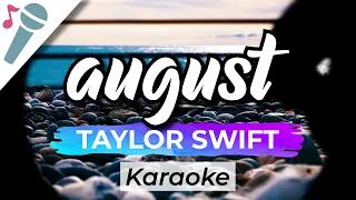 Taylor Swift - august - Karaoke Instrumental (Acoustic)