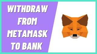 How to Withdraw from MetaMask to Bank Account MetaMask Tutorial