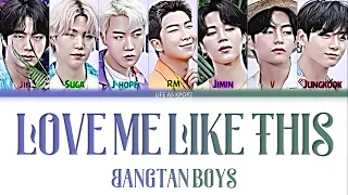 How Would BTS Sing "LOVE ME LIKE THIS" (by NMIXX) Lyrics (Han/Rom/Eng) fanmade (unreal)