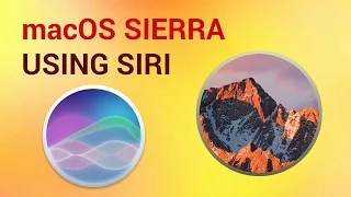 How to Access, Setup and Use Siri on Mac: Siri commands on macOS Sierra