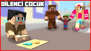 FAKİR VE AİLESİ DİLENCİ ÇOCUK FİLMİ! 😱 - Minecraft