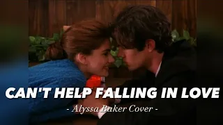 [ Vietsub • Lyrics ] Can't Help Falling In Love - Elvis Presley (Alyssa Baker Cover)