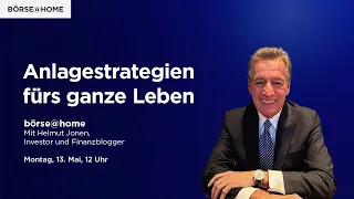 Anlagestrategien fürs ganze Leben