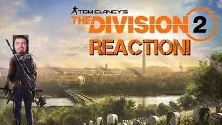 Tom Clancy’s The Division 2: Story Trailer REACTION!