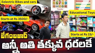 Begumbazar shopping Wholesale Shop in Hyderabad for Educational Toys and Eelectric cars bikes