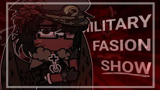 ★ 💥• { Military Fashion Show meme } countryhumans | WW2