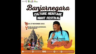 Saksikan Banjarnegara Culture Heritage Night Festival !