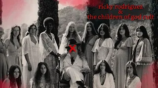 The Cult Killer - Ricky Rodriguez and The Children of God